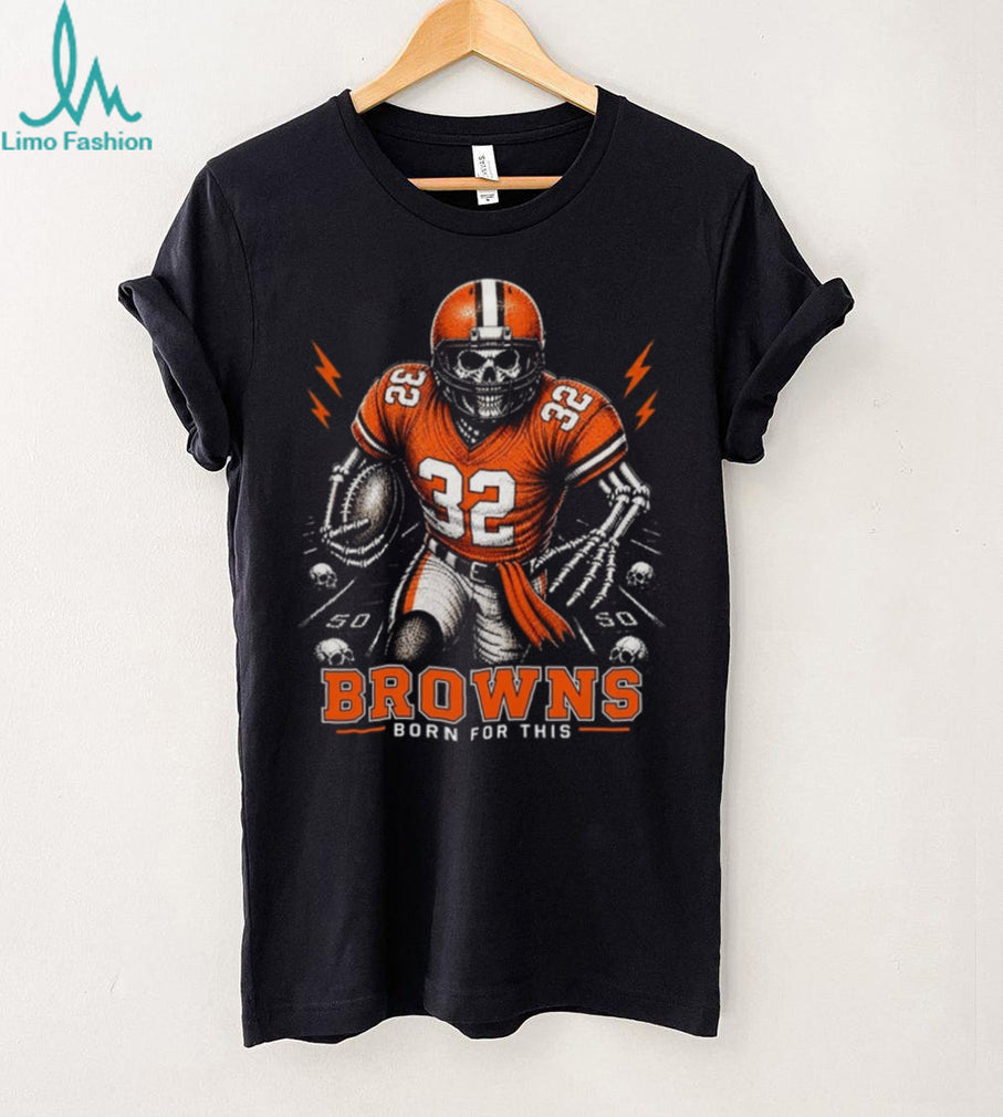 Cleveland Browns Skeleton Football Player Born For This Retro Style Fan Apparel Shirt