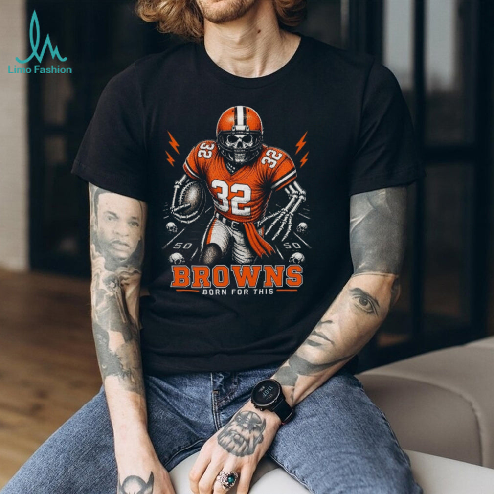 Cleveland Browns Skeleton Football Player Born For This Retro Style Fan Apparel Shirt