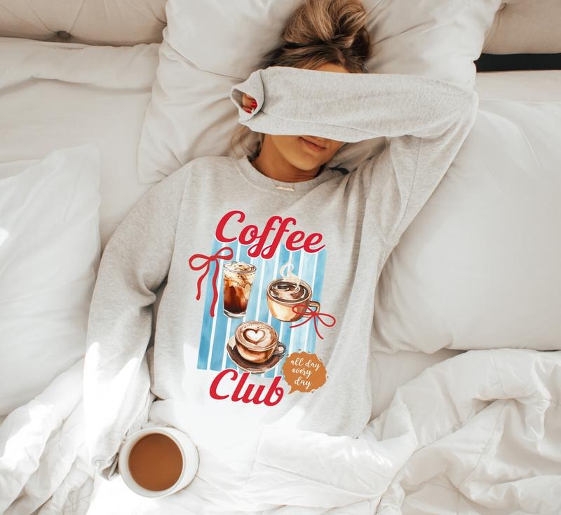 Coffee Club Sweatshirt, Trendy Women's Sweater T-Shirts, Hoodie | PodTeesHub.com