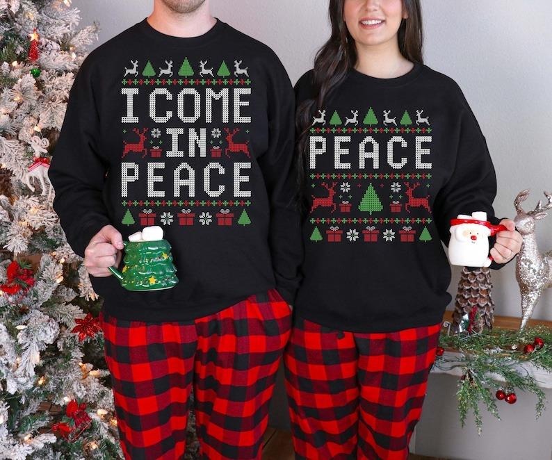 Come In Peace I'm Peace Sweatshirt - T-shirt