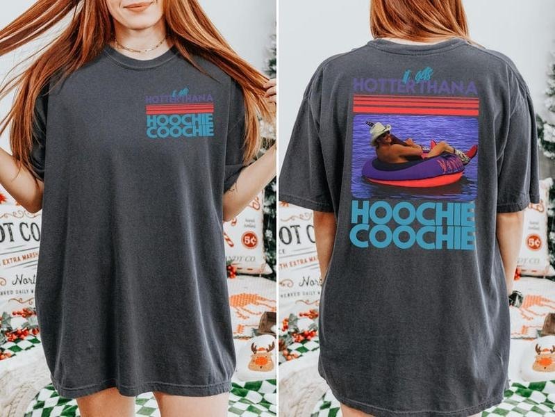 Comfort Colors Hotter Than A Hoochie Coochie Shirt, Meme Summer Vacation Tshirt, Music Lover Tshirt, 90s Country Music,...