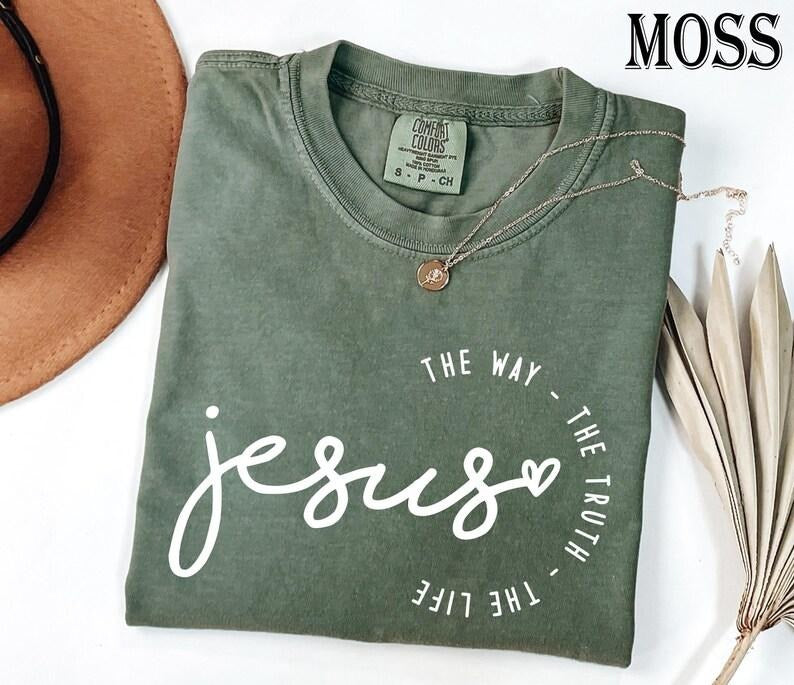 Comfort Colors Jesus The Way The Truth The Life Shirt for Women, Christian Shirt for Women,Christian Tshirt,Jesus Tee for...