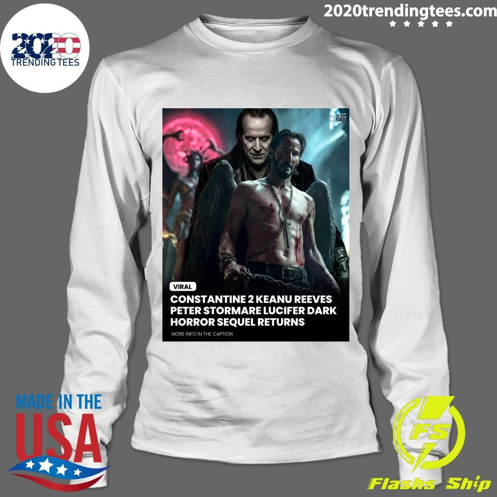 Constantine 2 Keanu Reeves Peter Stormare Lucifer Dark Horror Sequel Returns Shirt