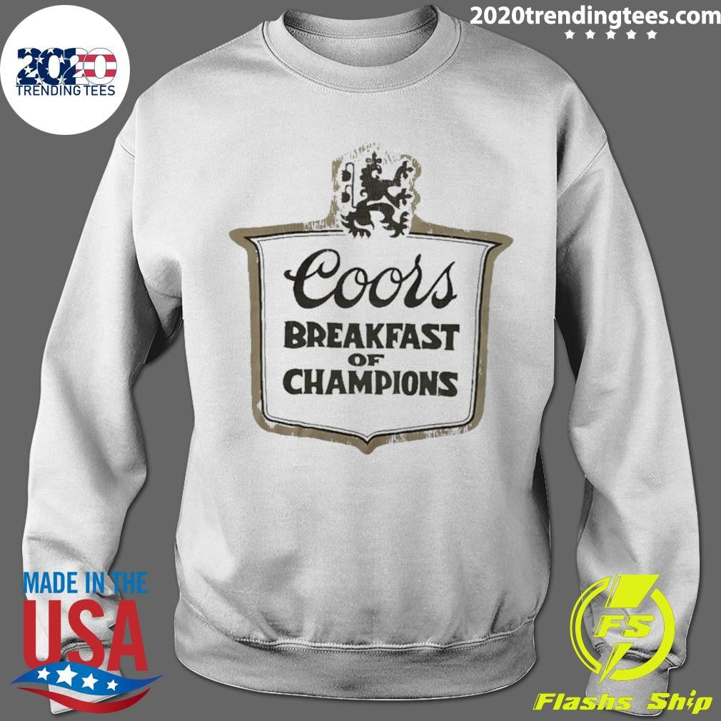 Coors Breakfast Of Champions Shirt