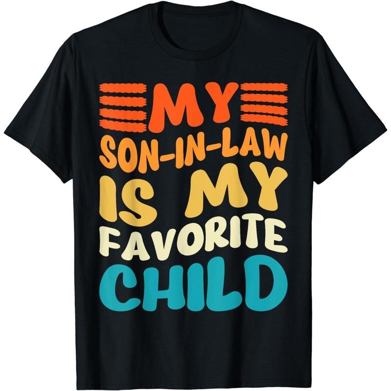 Cotton Family Humor T Shirt Celebrating Love for Sons In Law Casual Streetwear Style Hoodie, Sweatshirt | PodTeesHub.com