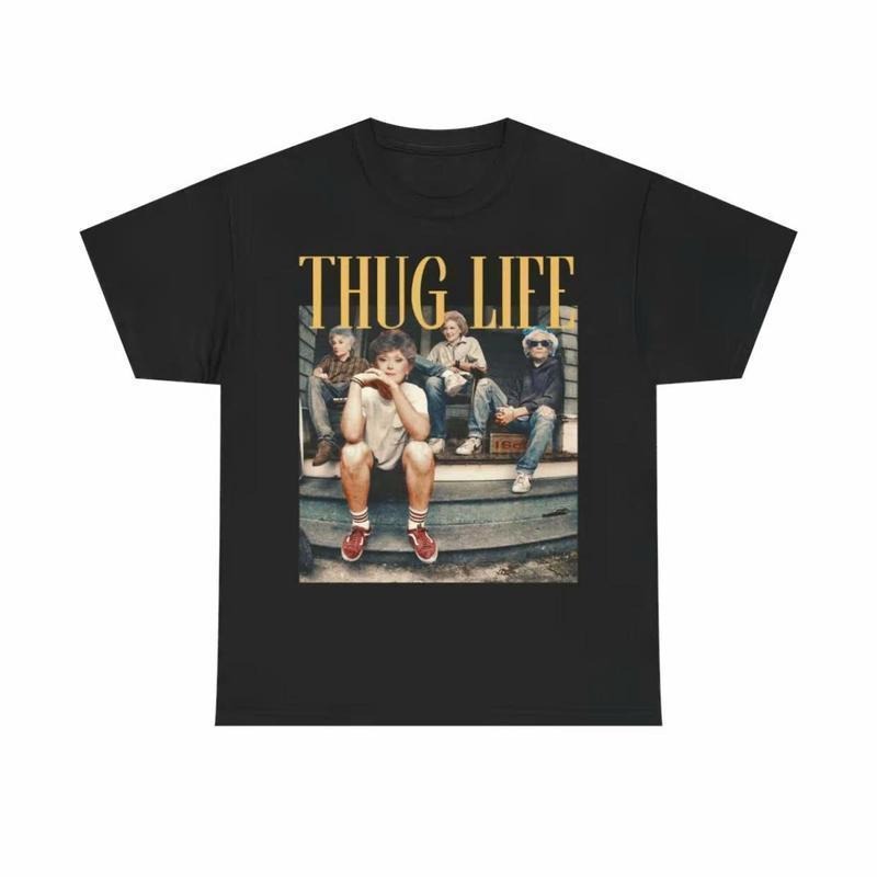 Cotton Short Sleeve T-Shirt The Golden Girls Thug Life Shirt, The Golden Girls Lover Gift Streetwear Graphic Tee Cotton...