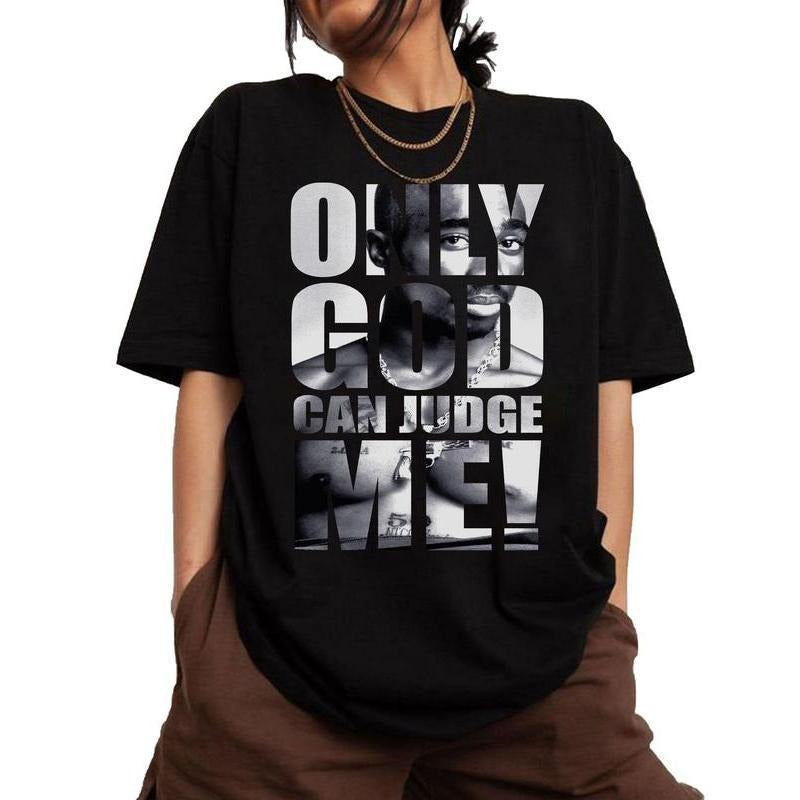 Cotton Short Sleeve Tee Letter Print "Only God Can Judge Me"  Shirt.Graphic Tee, Tupac Shakur Shirt, 2Pac Shirt, 90s...
