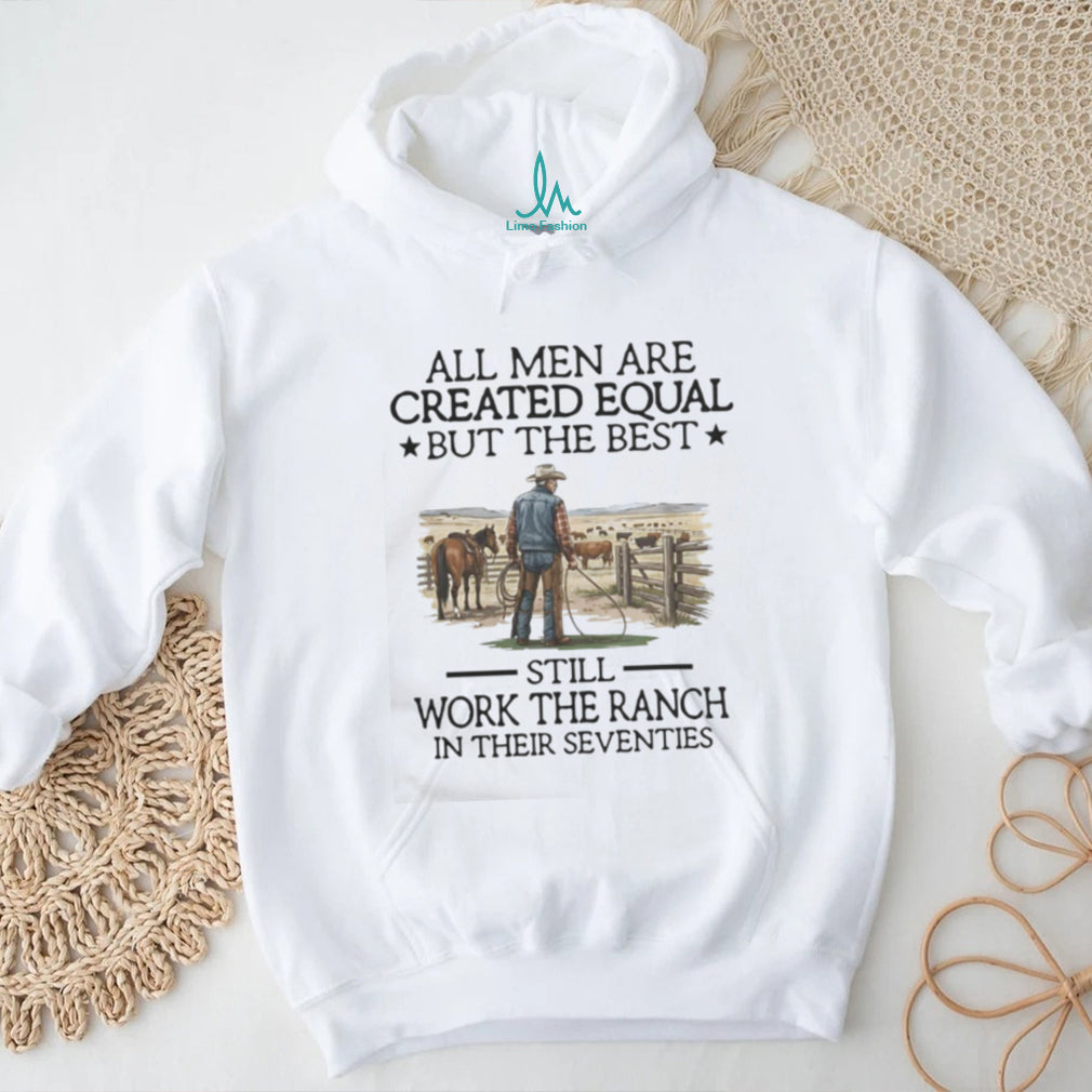 Cowboy Best Men Still Work The Ranch In Seventies Western T Shirt