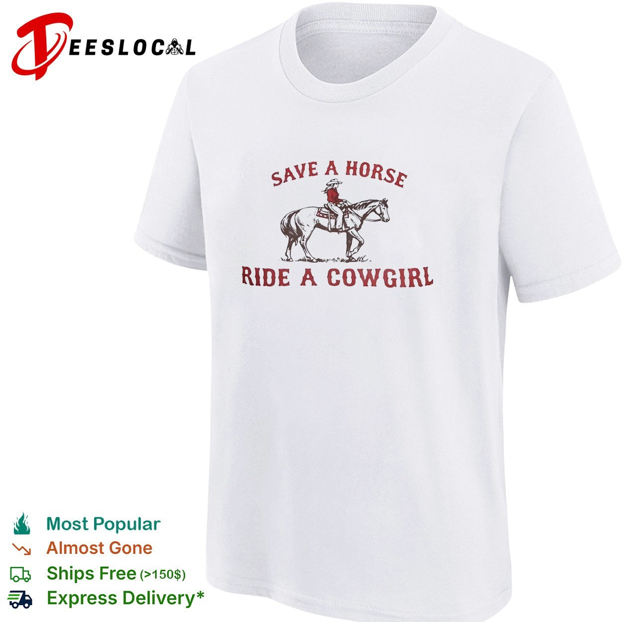 Cowgirl riding horse save a horse ride a cowgirl shirt