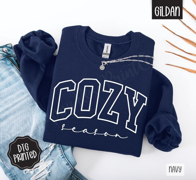 Cozy Season Sweatshirt, Winter Sweatshirt for Women T-Shirts, Hoodie | PodTeesHub.com