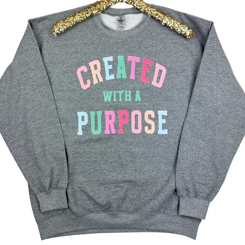 Created With A Purpose Gildan Sweatshirt T-Shirts, Hoodie | PodTeesHub.com
