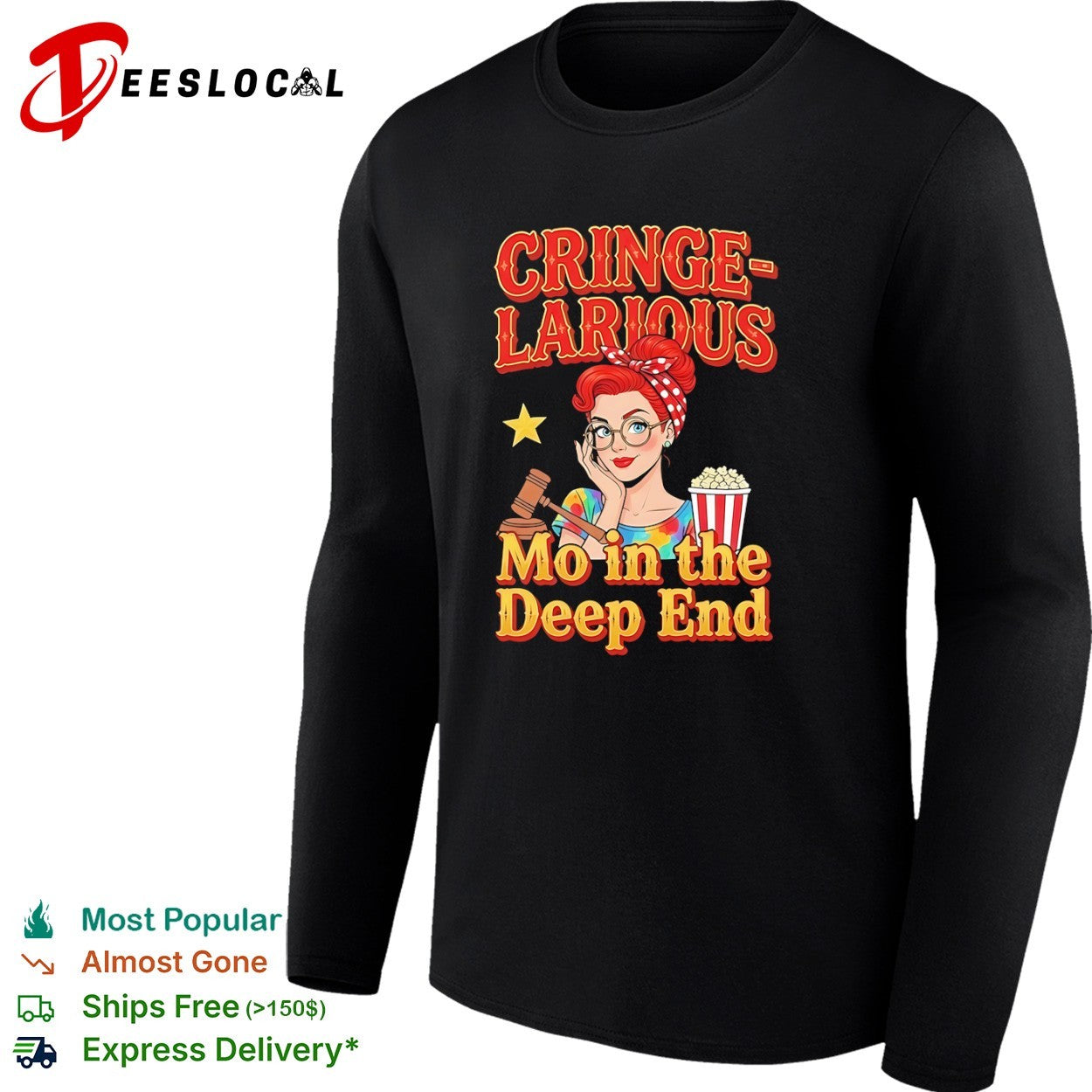 Cringelarious Mo in the Deep End Pop Culture Parody Movie Judge Gavel Popcorn shirt