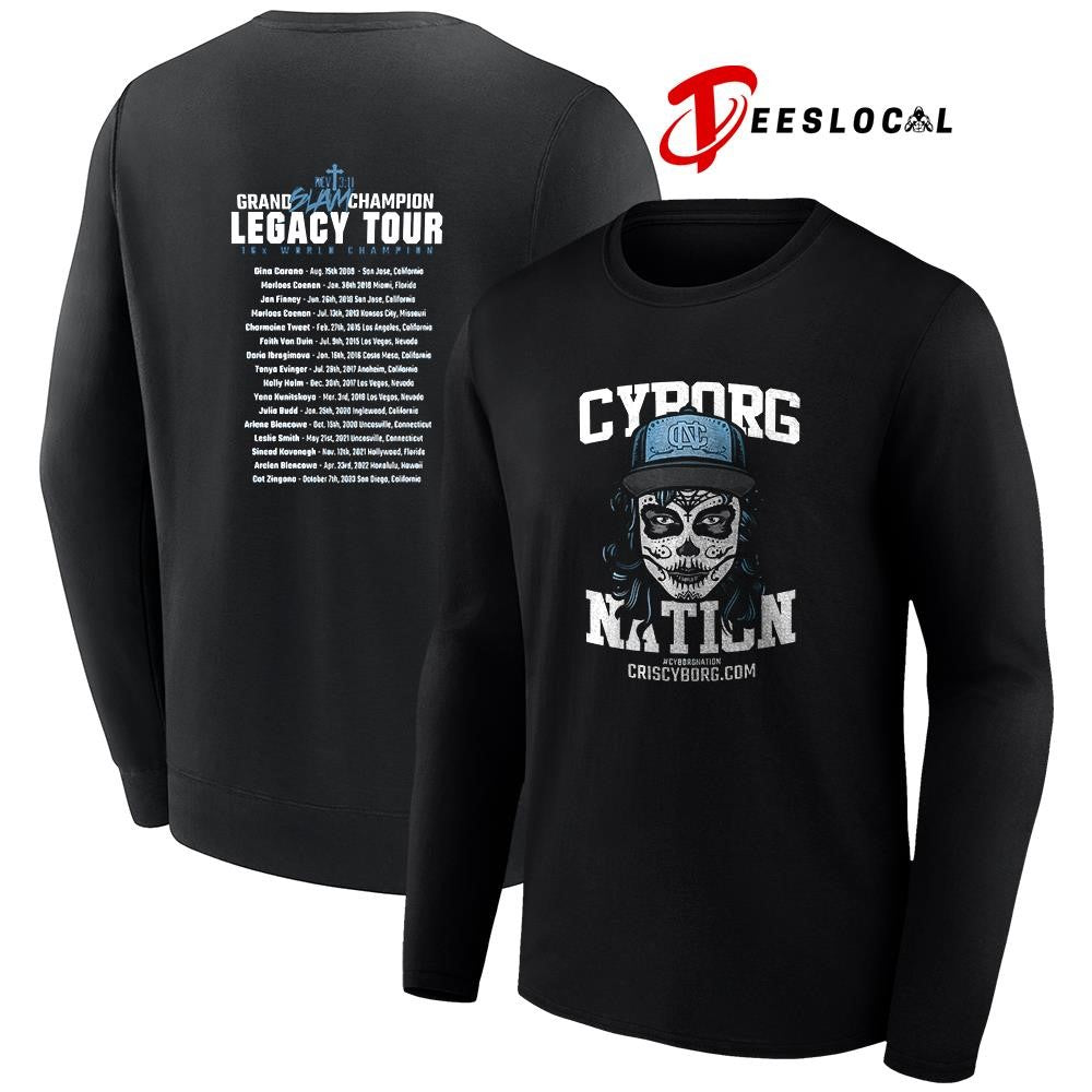 Cris Cybord Nation fight better Grand Slam champion legacy tour 16x world champion roster logo shirt