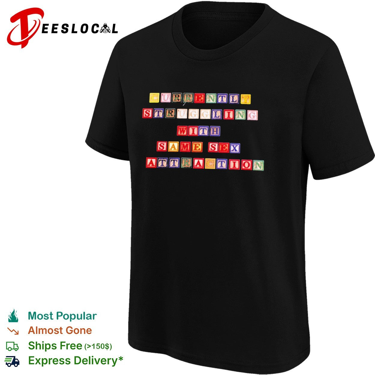 Currently struggling with same sex attraction shirt