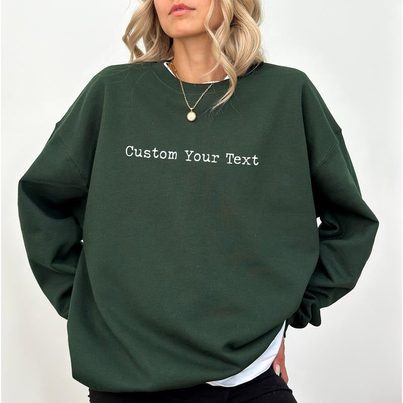 Custom Text Sweatshirt, Your Text Here Sweaters, Personalized Unisex Crewneck, Custom Made Tops, Customized Gift Ideas,...