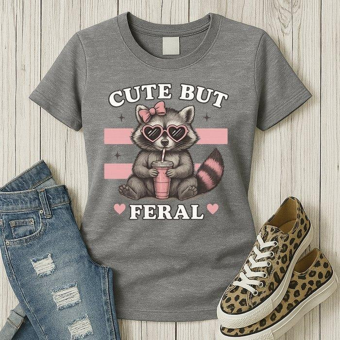 Cute But Feral Raccoon Women's T-Shirt  | Funny Animal Graphic Tee for Nature Lovers & Wildlife Fans Hoodie, Sweatshirt