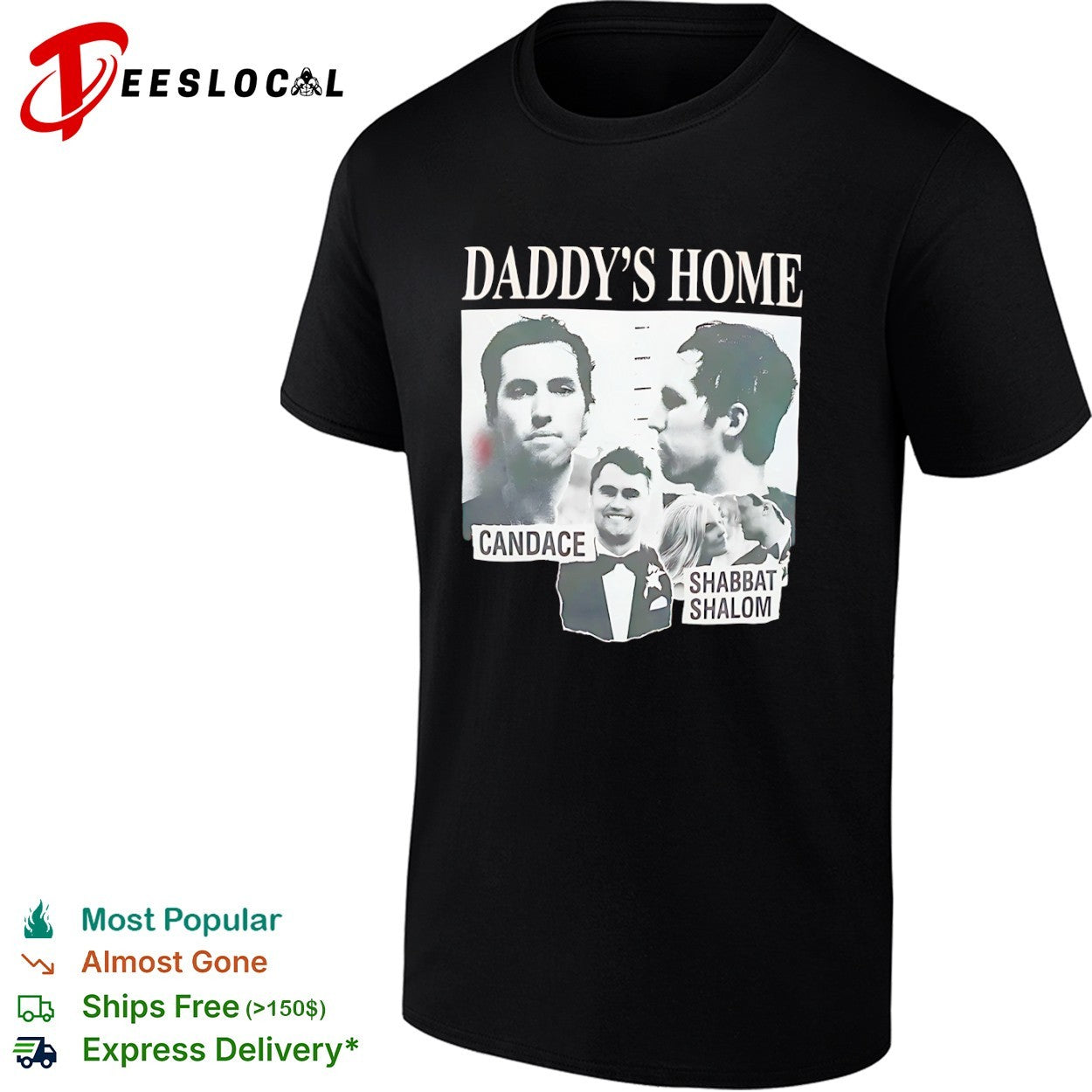 Daddy’s Home Candace Owens Charlie Kirk Shabbat Shalom Shirt