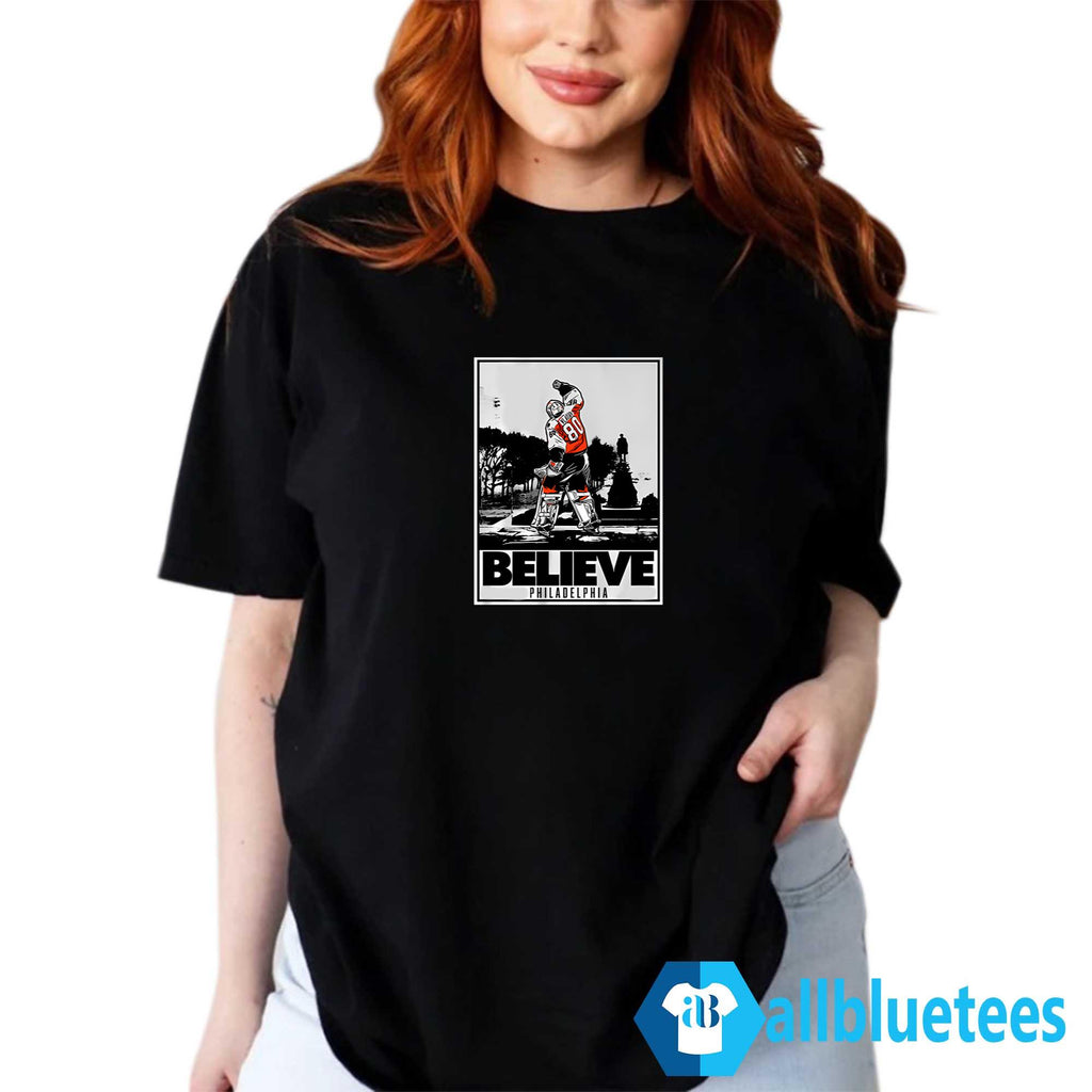 Dan Vladar Believe Philadelphia Shirt