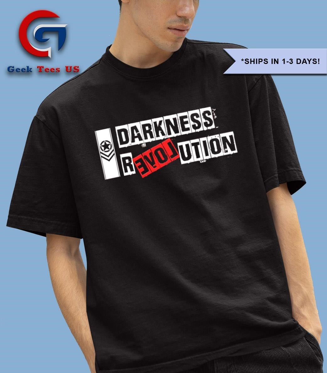 Darkness Revolution shirt