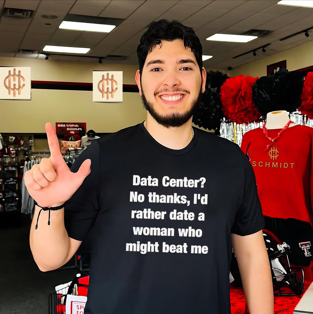 Data Center No Thanks I’d Rather Date a Woman Who Might Beat Me shirt