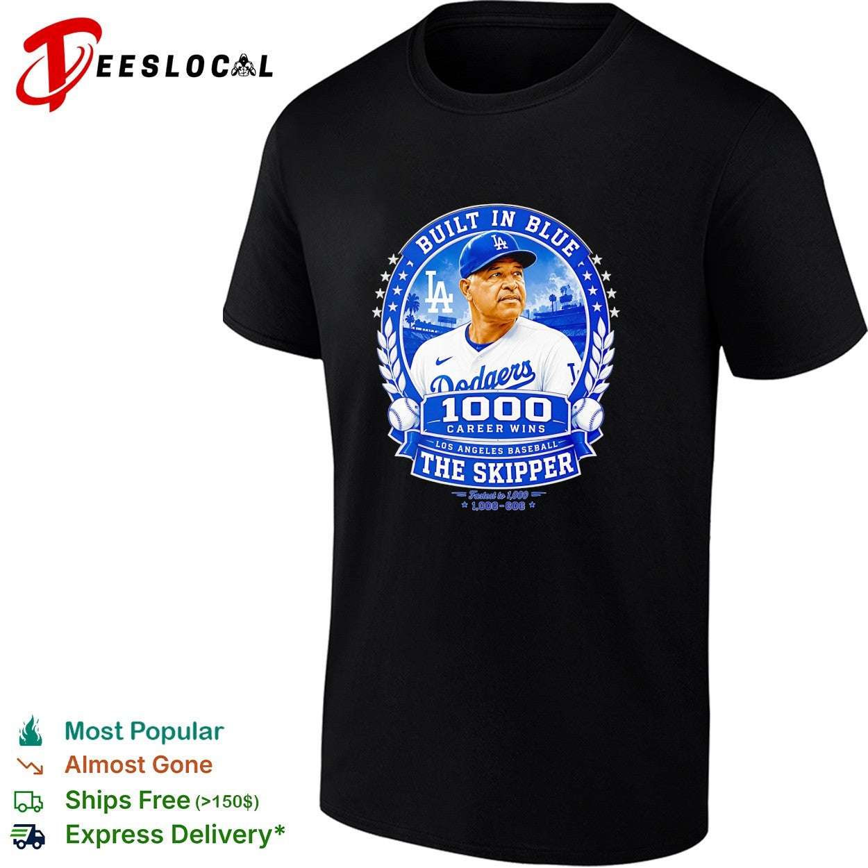 Dave Roberts Los Angeles Dodgers built in blue 1000 career wins the skipper shirt