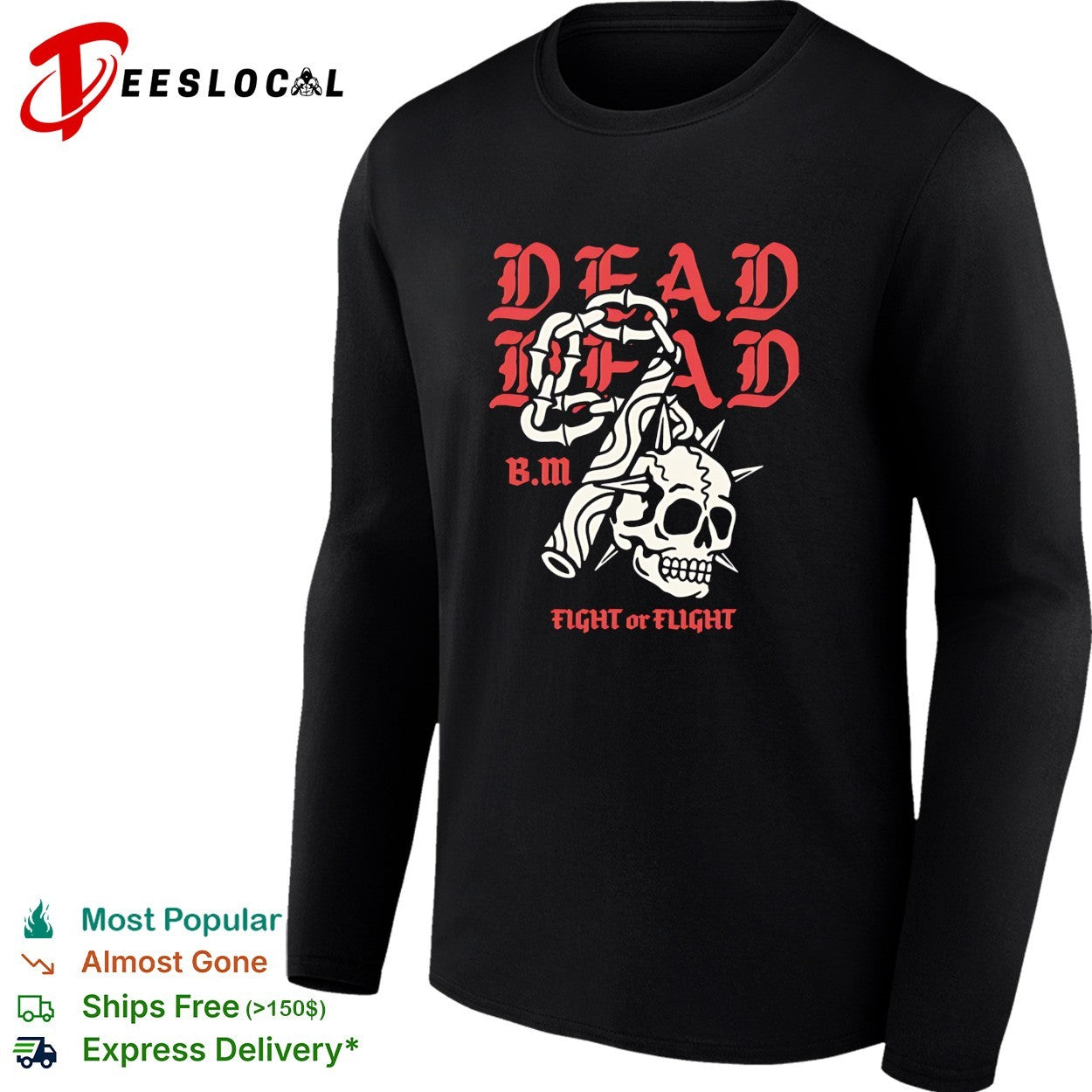 Dead Head BM fight or flight skull gripped by hand shirt