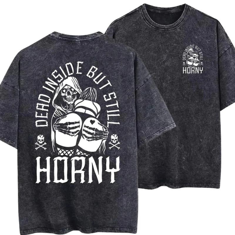 Dead Inside But Still Horny Skull Printed Men's T-shirt