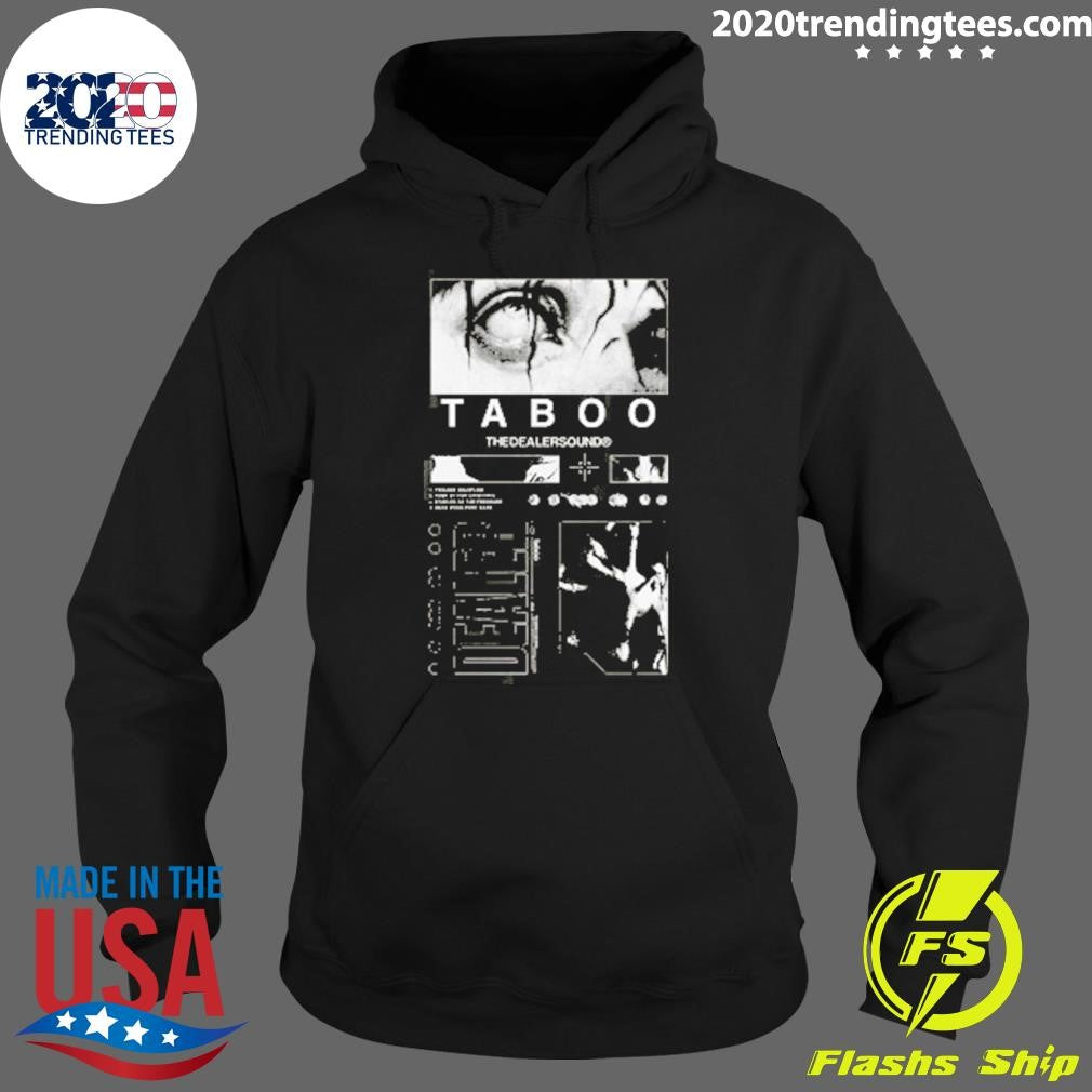 Dealer Taboo Shirt