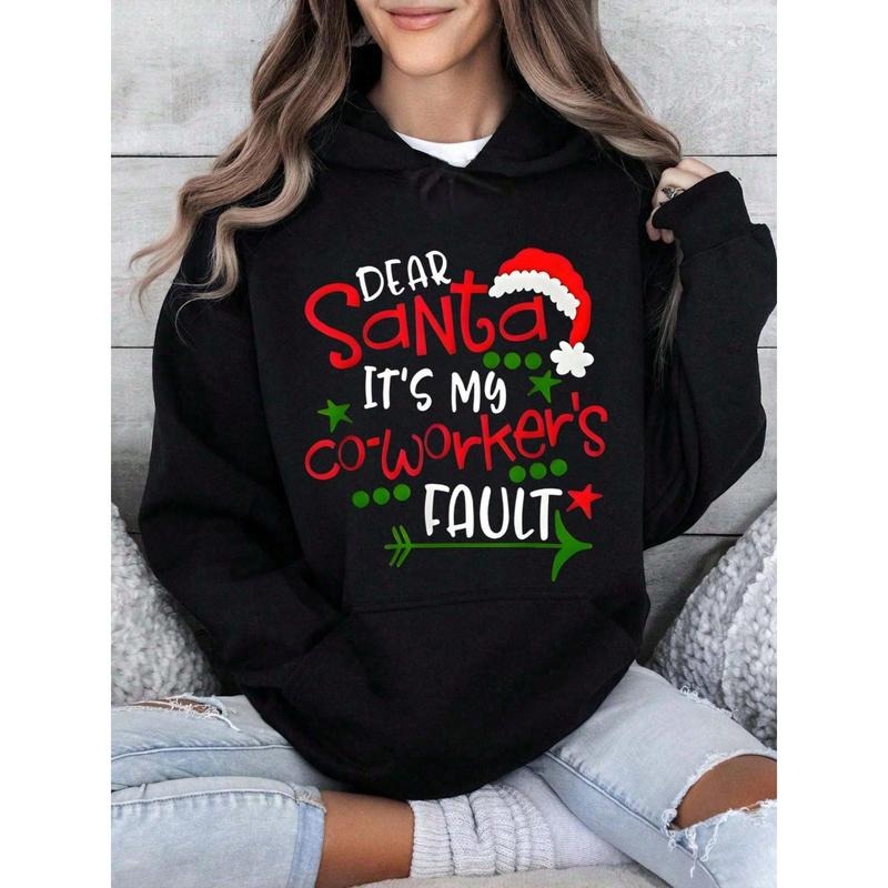 Dear Santa It's My Coworker's Fault Christmas Hoodie Women's Funny Holiday Sweatshirt Xmas Gift For Office Workers T-Shirts