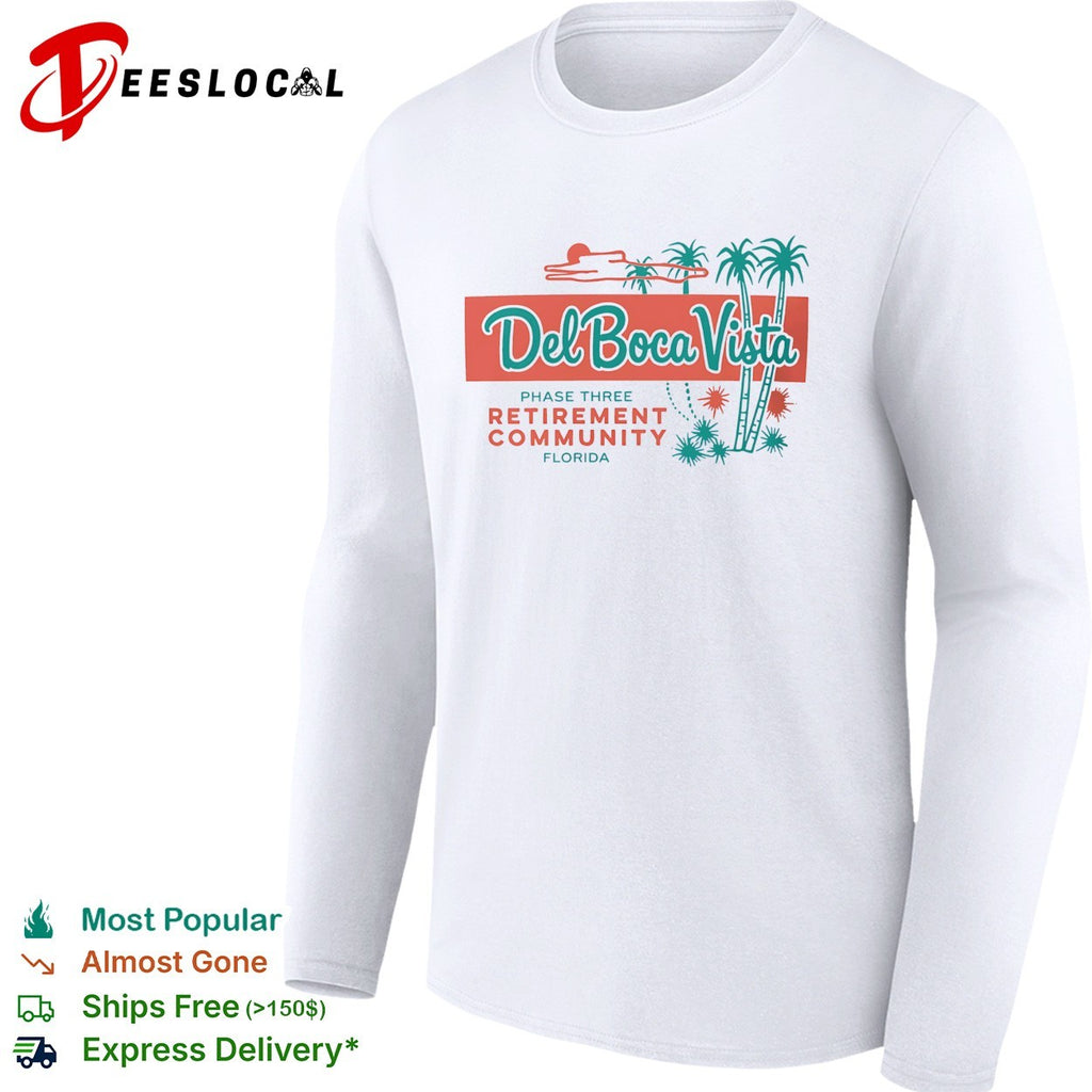 Del Boca Vista phase three retirement community Florida palm trees shirt