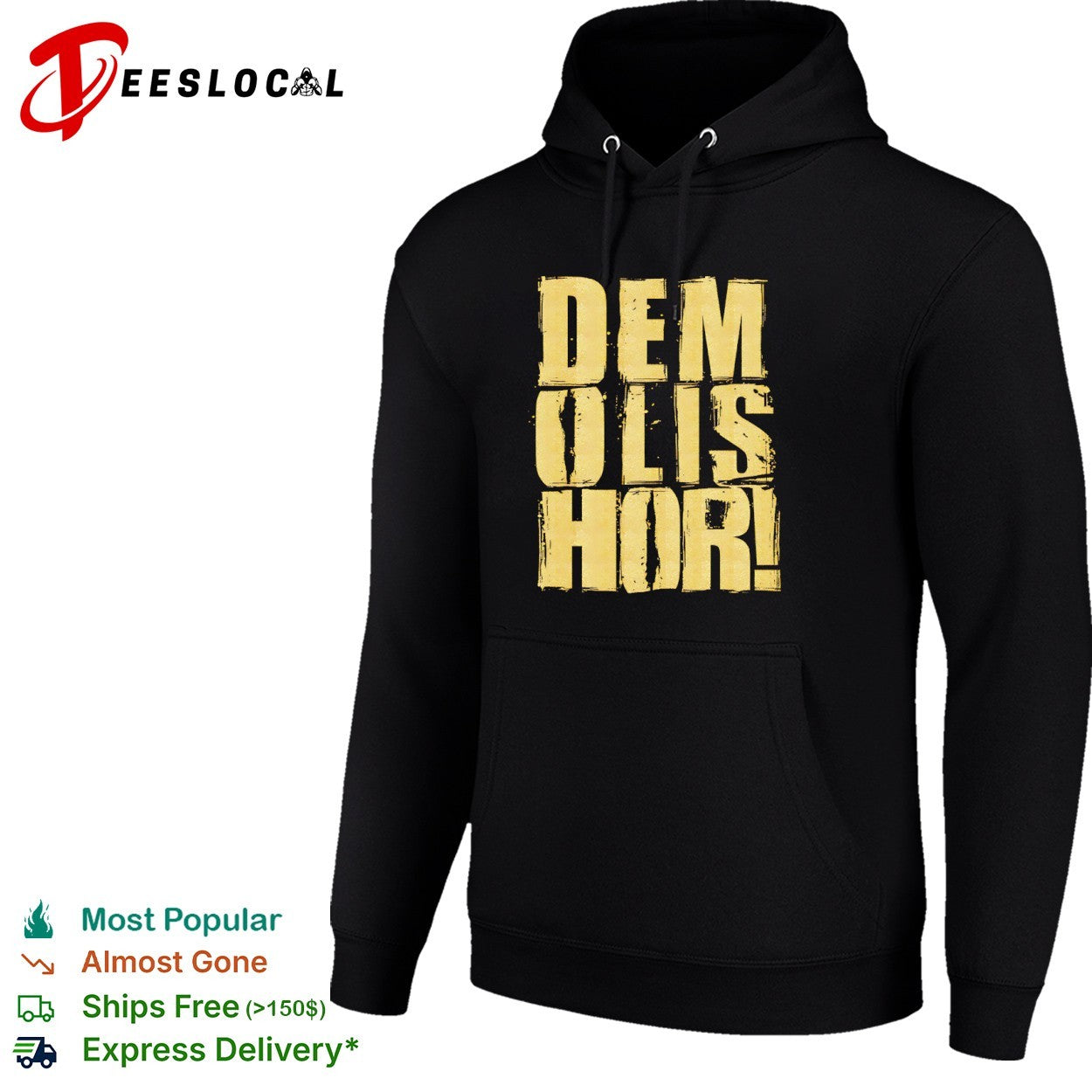 Demolishor gold text shirt