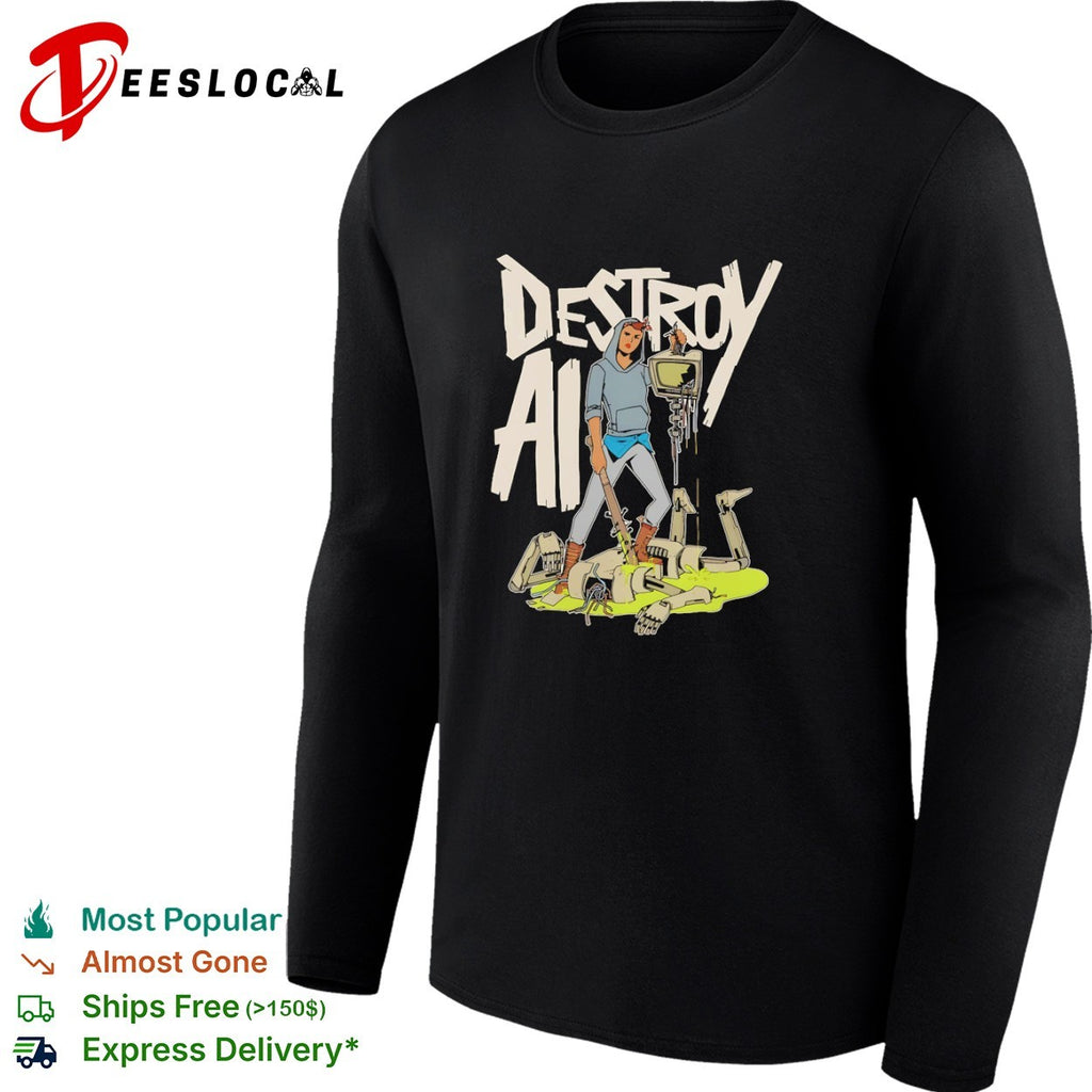 Destroy AI Sci-Fi Cyberpunk Robot Resistance shirt