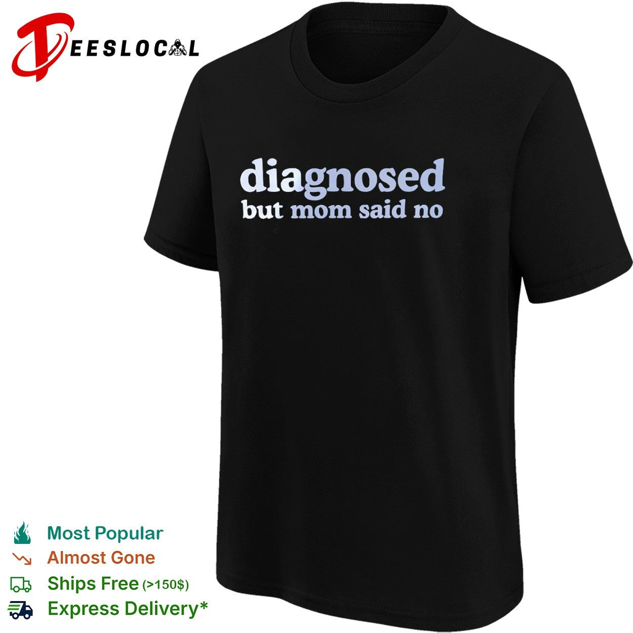 Diagnosed but mom said no shirt