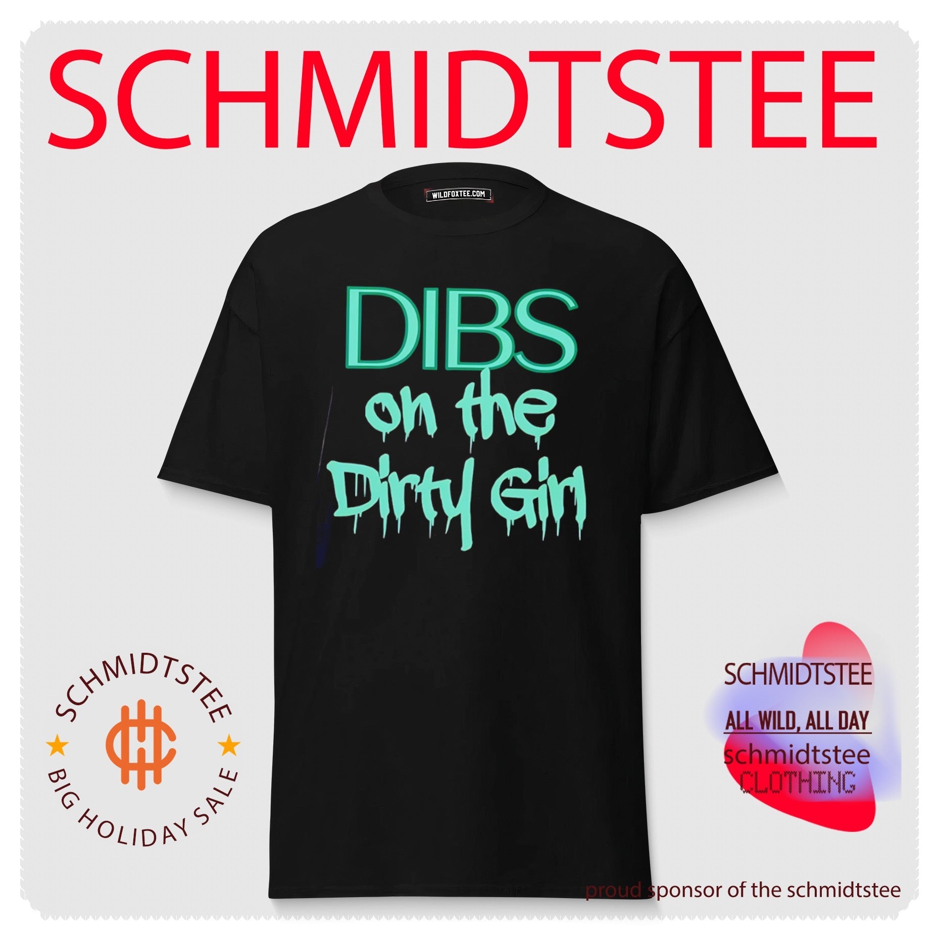Dibs on the dirty girl shirt