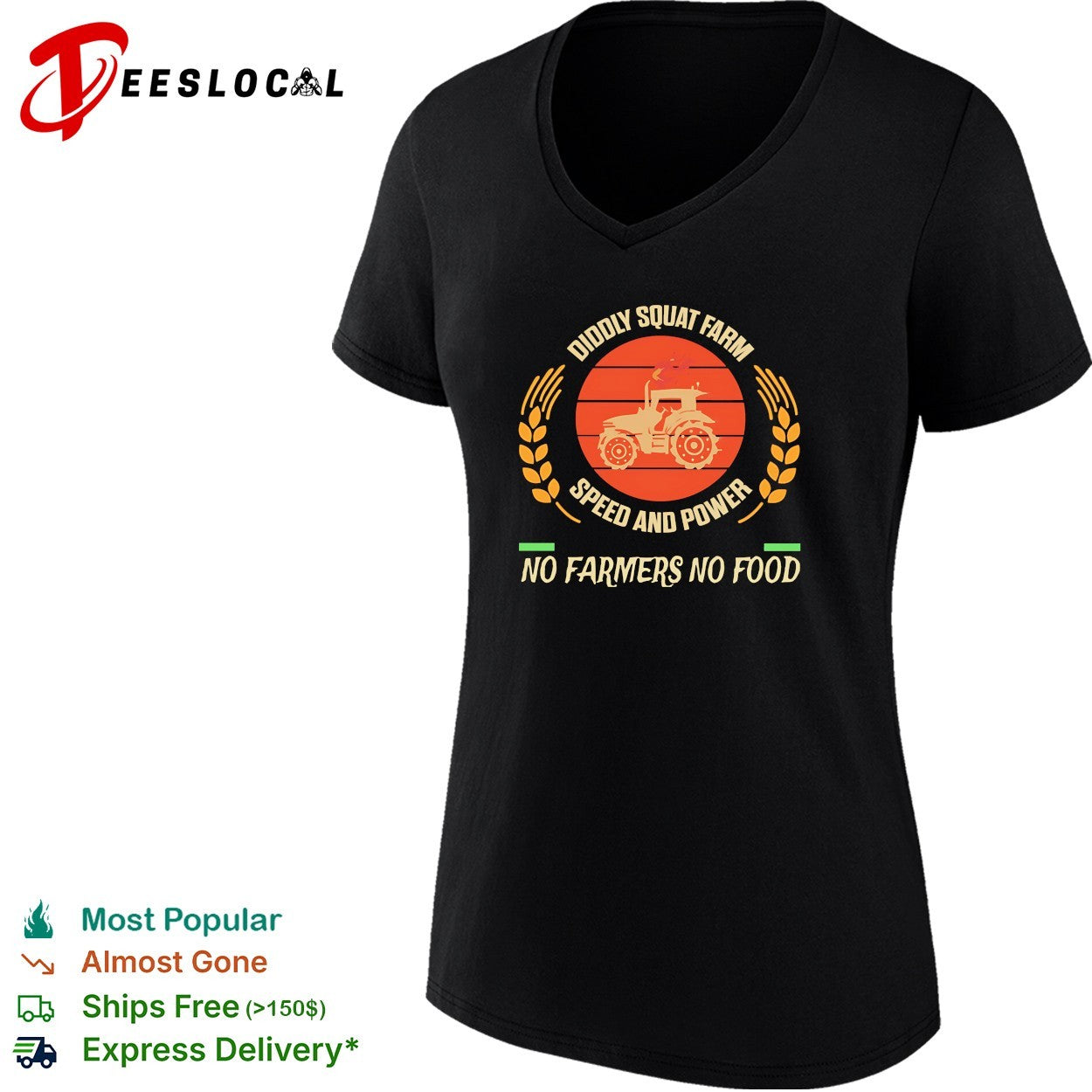 Diddly Squat Farm speed and power no farmers no food tractor wheat shirt