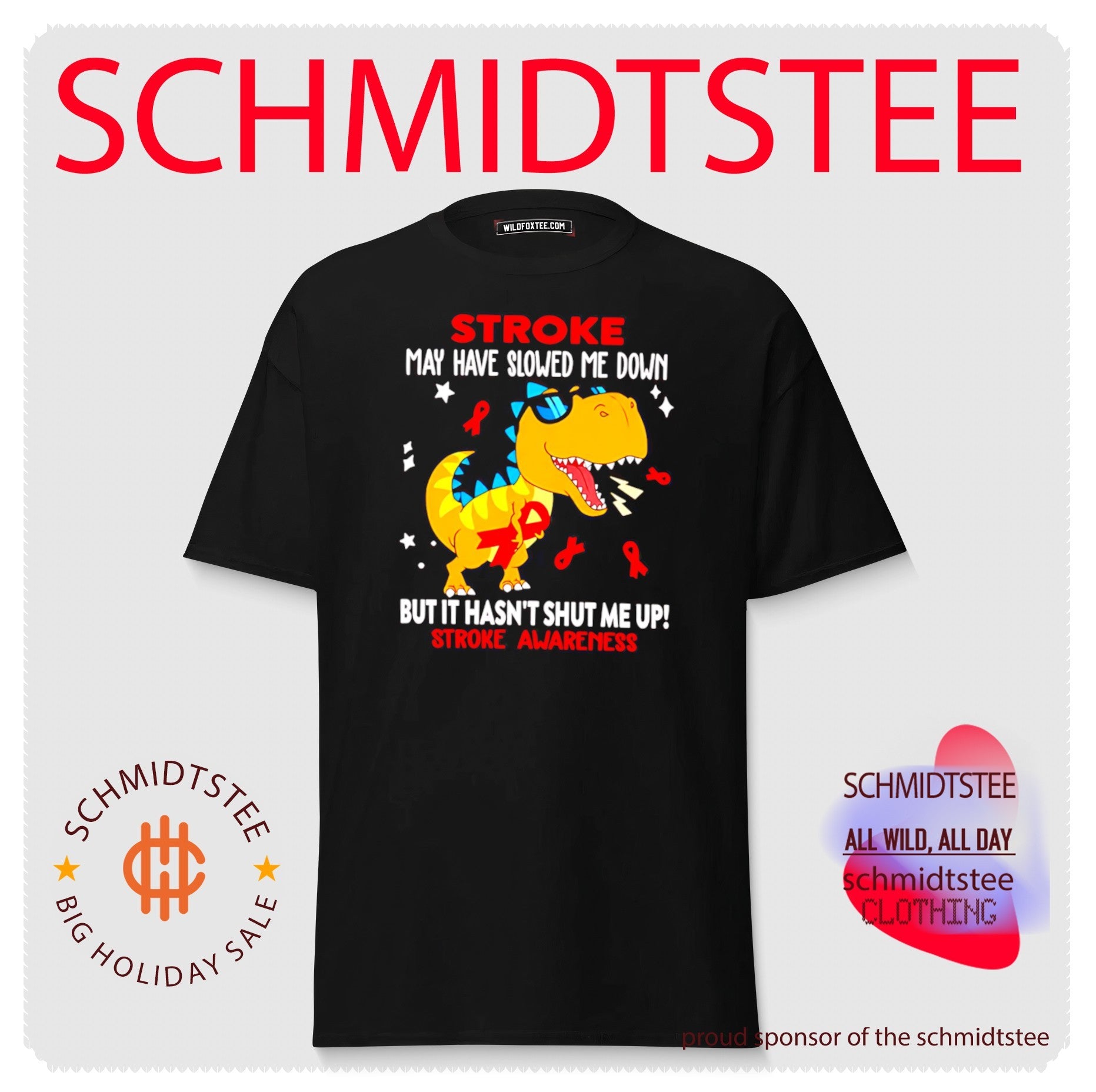 Dinosaurs stroke may have slowed me down but it hasn’t shut me up stroke awareness shirt
