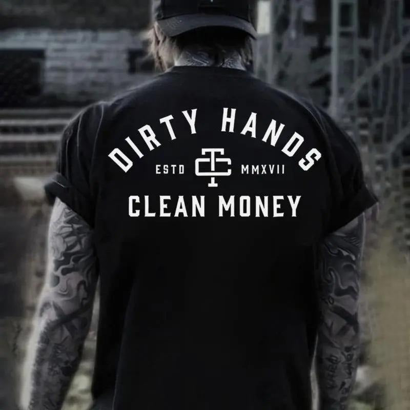 Dirty Hands Clean Money Graphic Tee, Blue Collar Workwear Shirt for Men, Hustle and Grind Apparel, Menswear Tee, Back to...