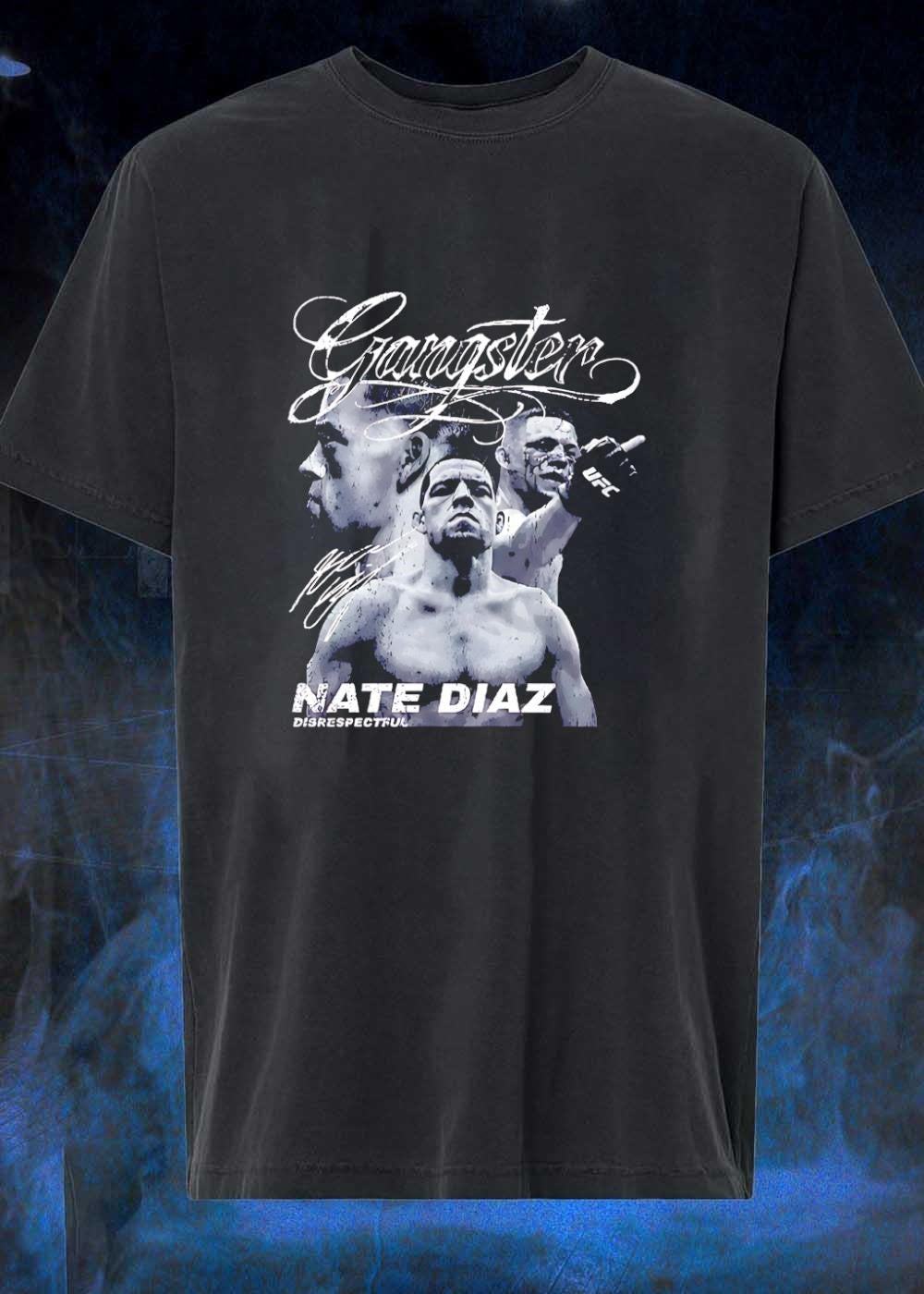 Disrespectful Nate Diaz Gangster Signature UFC shirt