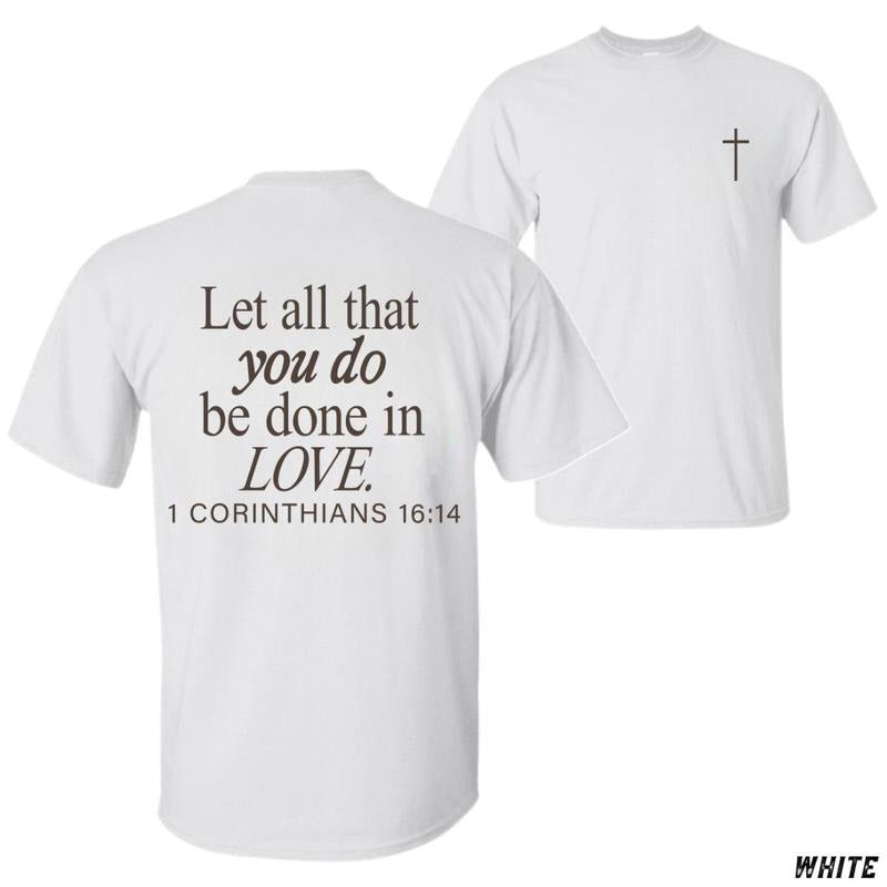 Do Everything in Love Tee