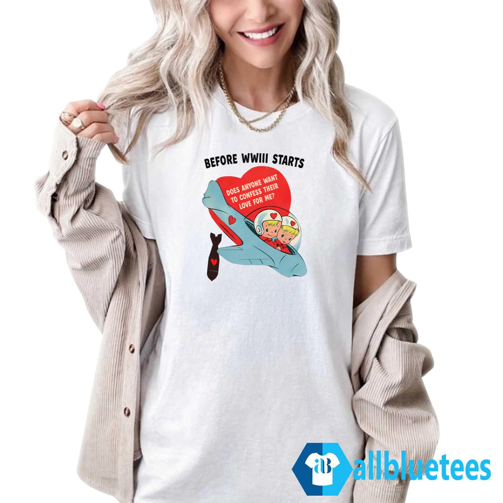 Does Anyone Want to Confess Their Love For Me Shirt
