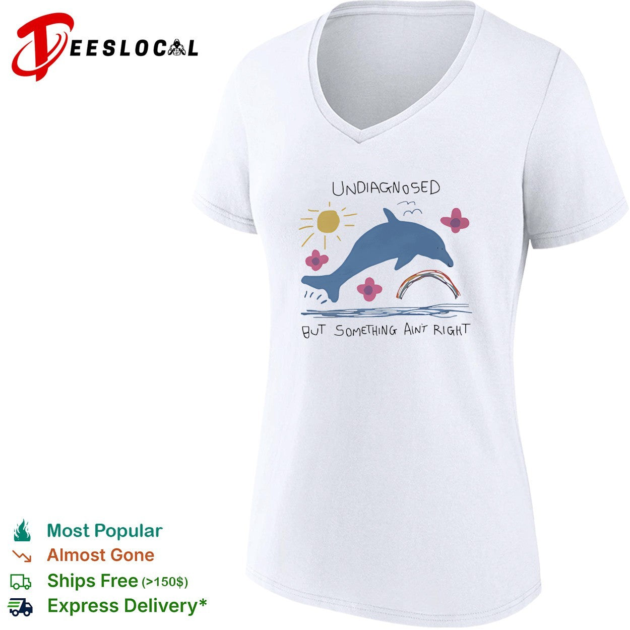 Dolphin jumping undiagnosed but something ain’t right shirt