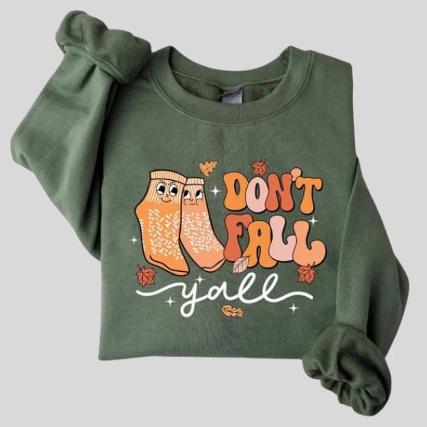 Don't Fall Y'all Sweatshirt, Nurse Thanksgiving Shirt, Pumpkin Nurse Life Sweatshirt Hoodie | PodTeesHub.com