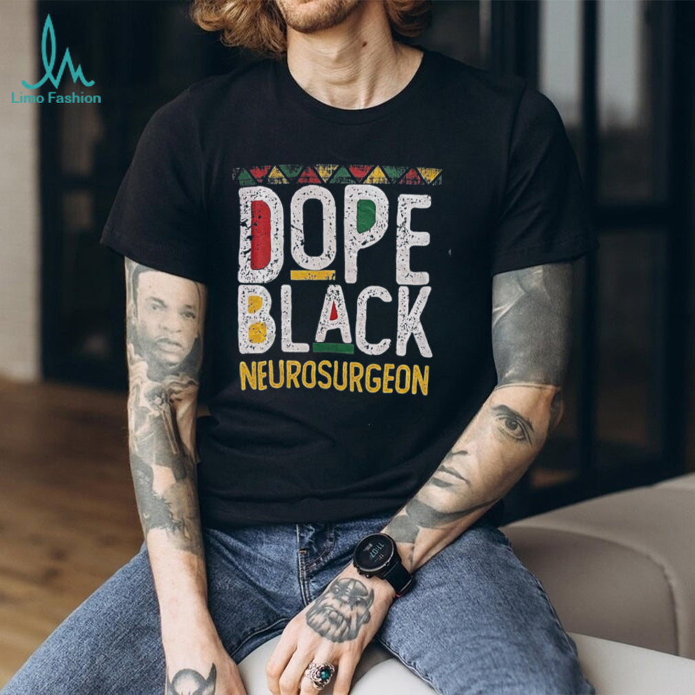 Dope Black Neurosurgeon African Pattern Typography T Shirt