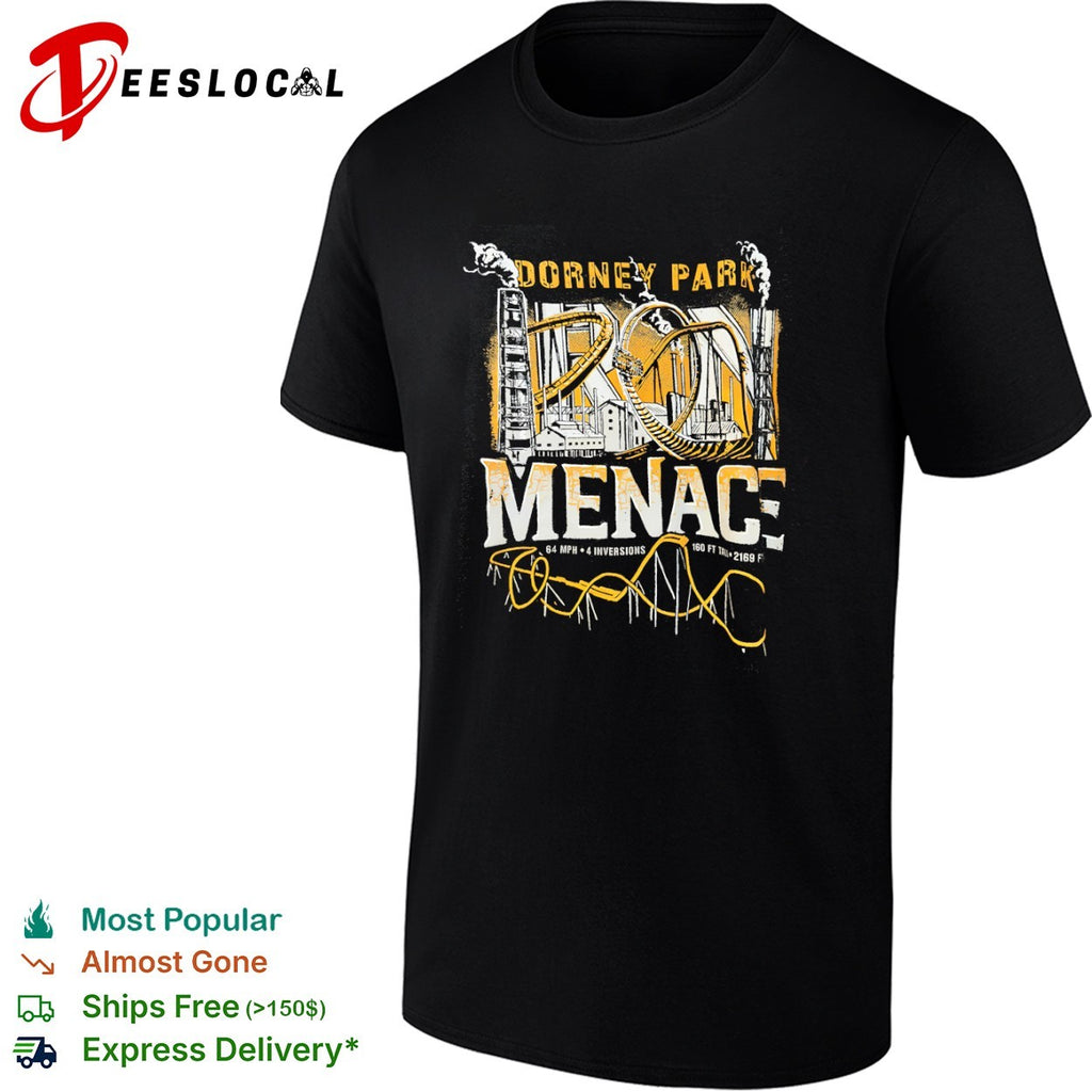 Dorney Park Iron Menace 64 mph 4 inversions 160 ft tall 2169 ft shirt