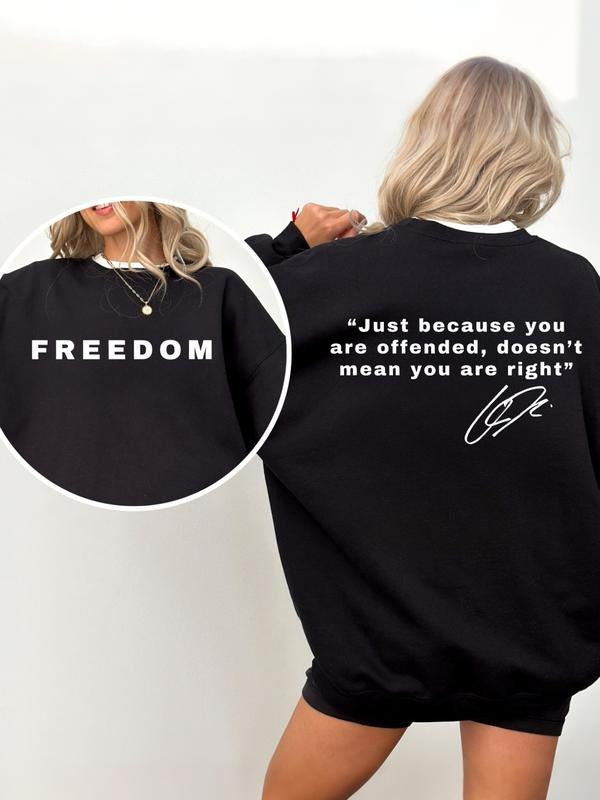 Double-Sided "FREEDOM" & Quote Sweatshirt - Women's Black Oversized Inspirational Crewneck T-Shirts, Hoodie | PodTeesHub.com