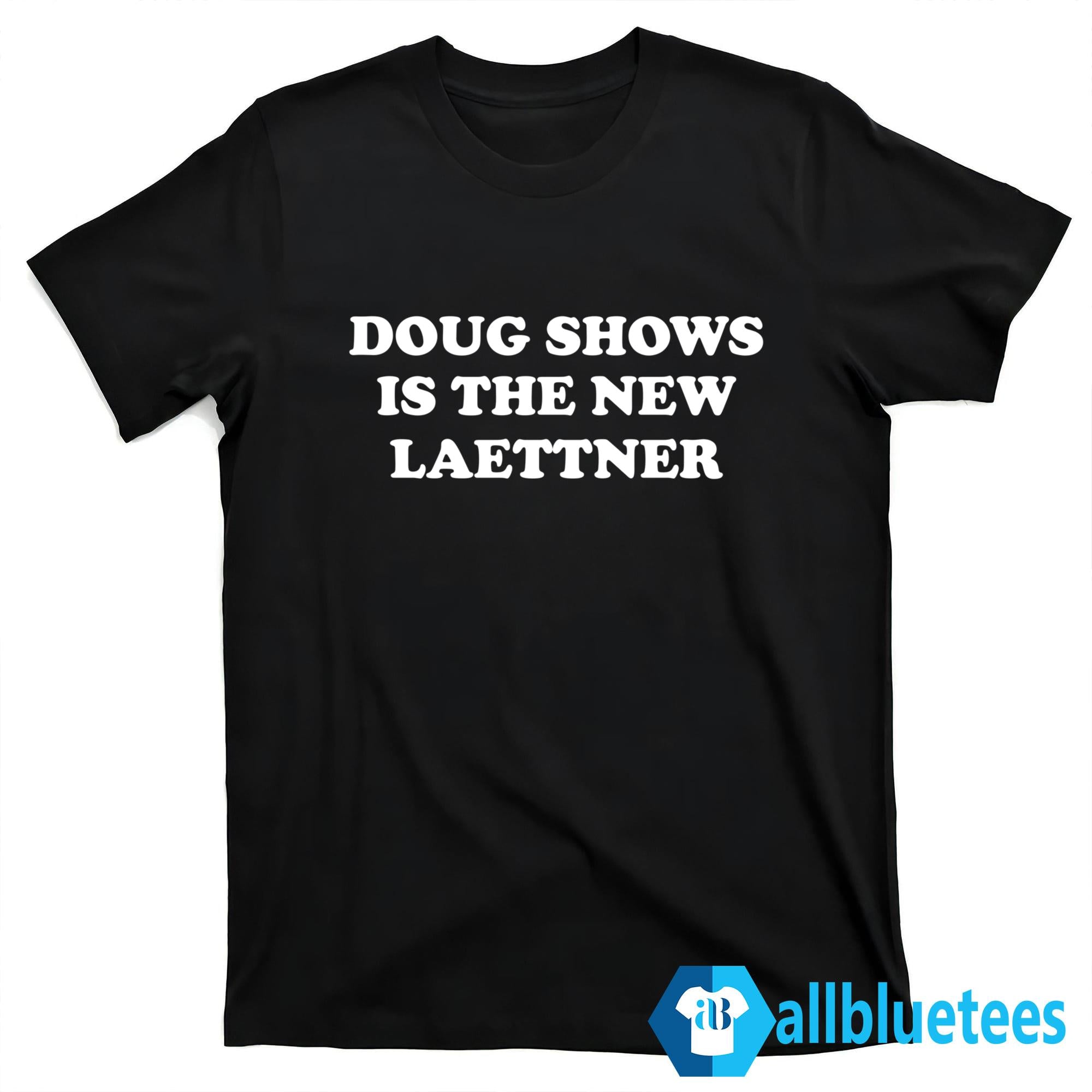 Doug Shows Is The New Laettner Shirt