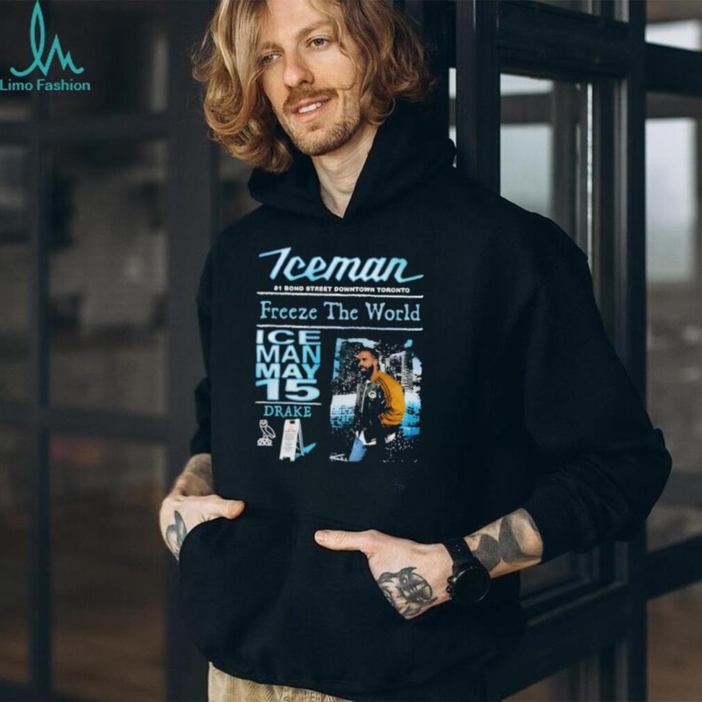 Drake Iceman 81 Bond Street Toronto Freeze The World Rap T Shirt