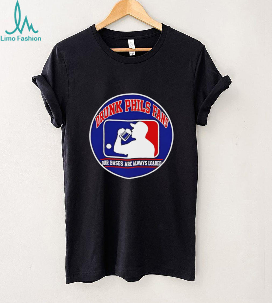 Drunk Phils Fans Baseball Our Bases Loaded Funny T Shirt