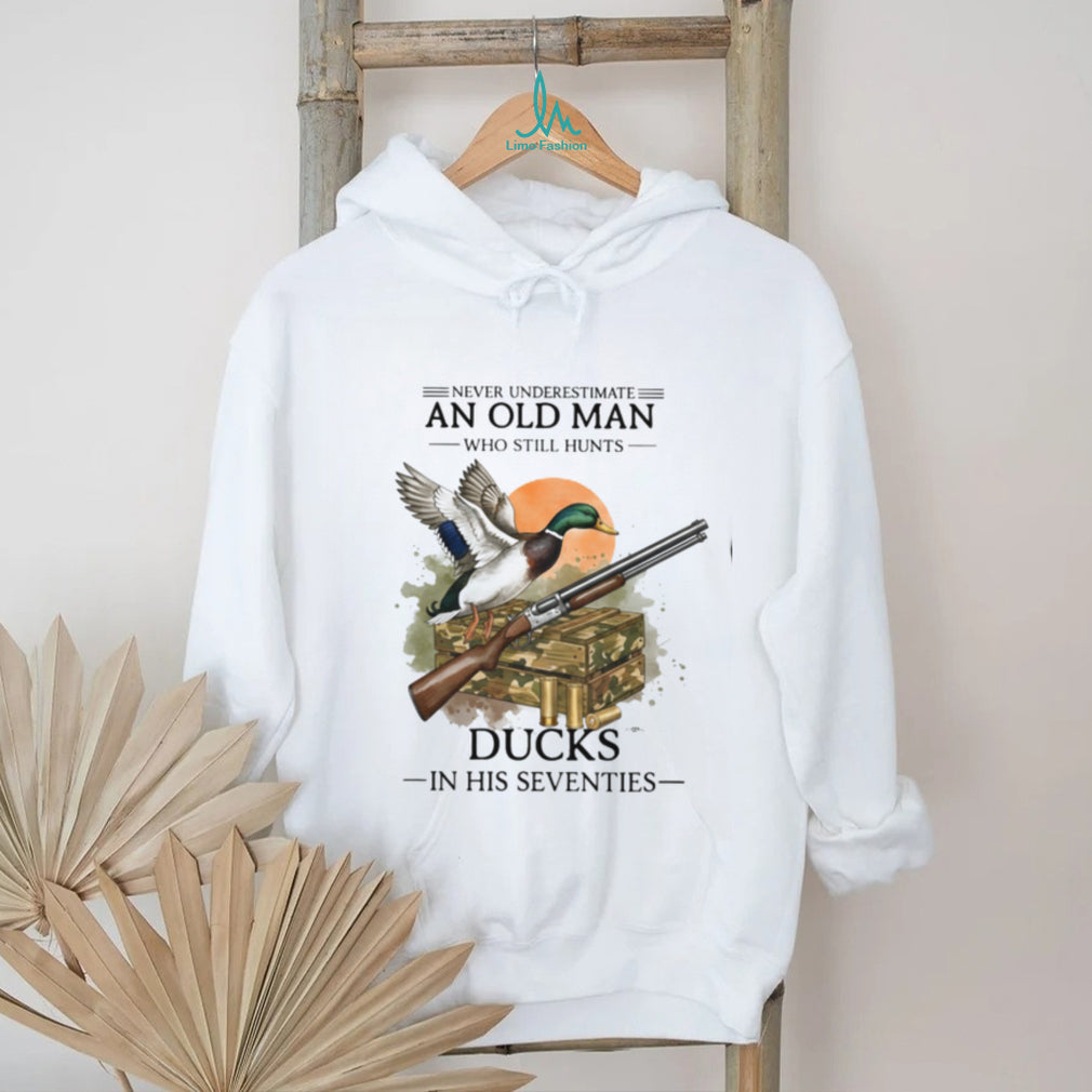 Duck Hunting Old Man Never Underestimate Seventies Wildlife Shirt