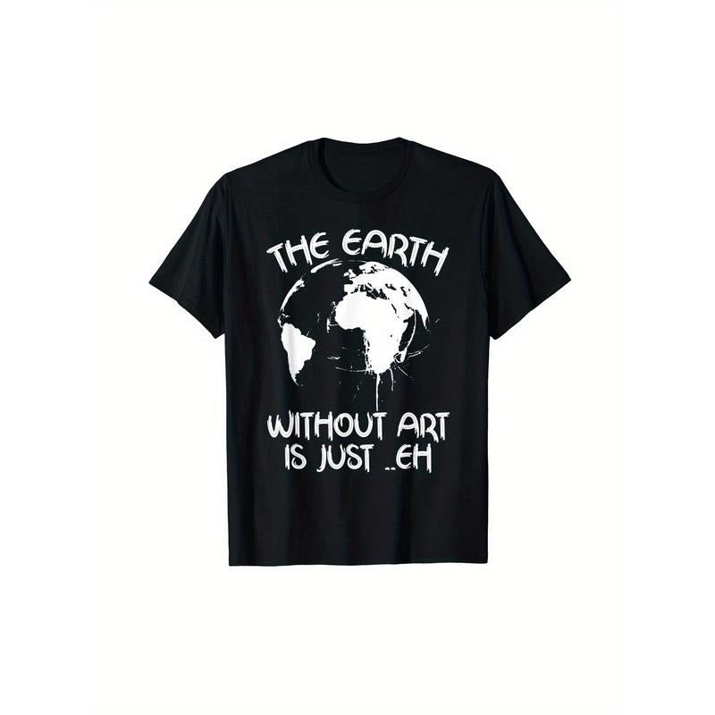 Earth Without Art Is Just Eh